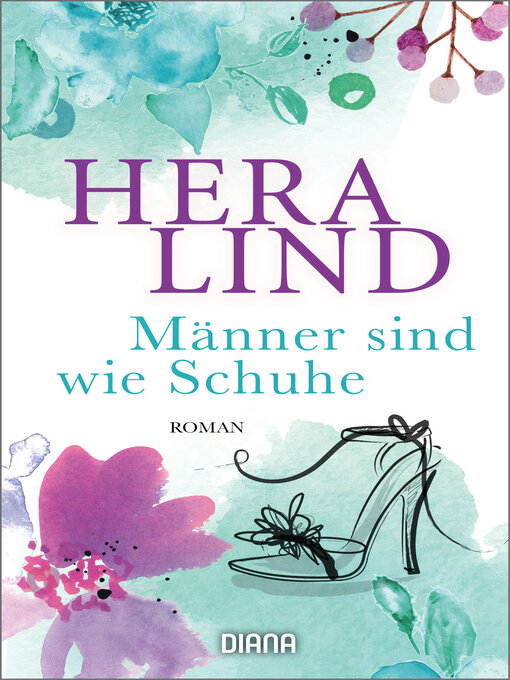 Title details for Männer sind wie Schuhe by Hera Lind - Available